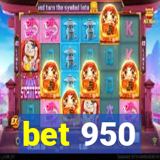 bet 950